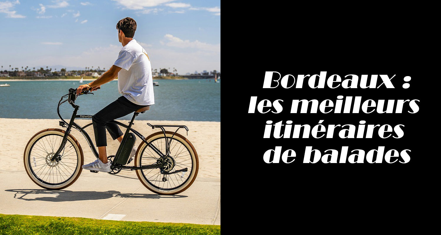 Bordeaux : les meilleurs itinéraires de balades à parcourir avec votre vélo électrique